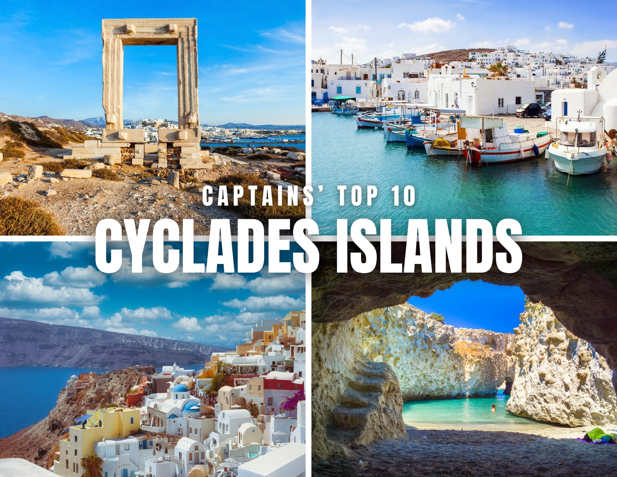 Top 10 Islands in the Cyclades to Visit on Your Yacht Charter