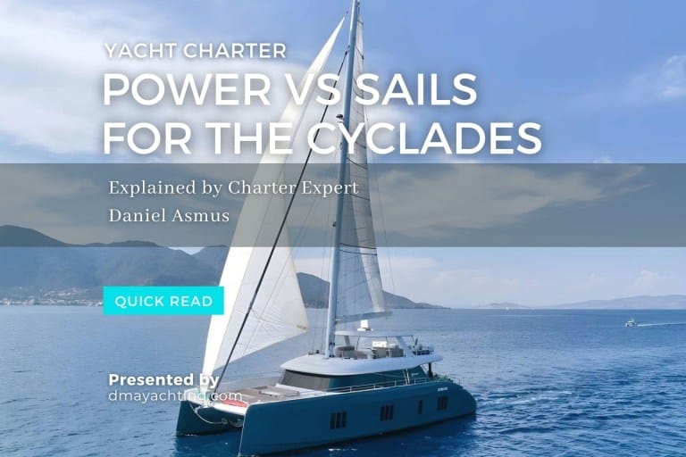 How to Choose the Ideal Yacht for a Luxury Yacht Charter in the Cyclades, Santorini, and Mykonos