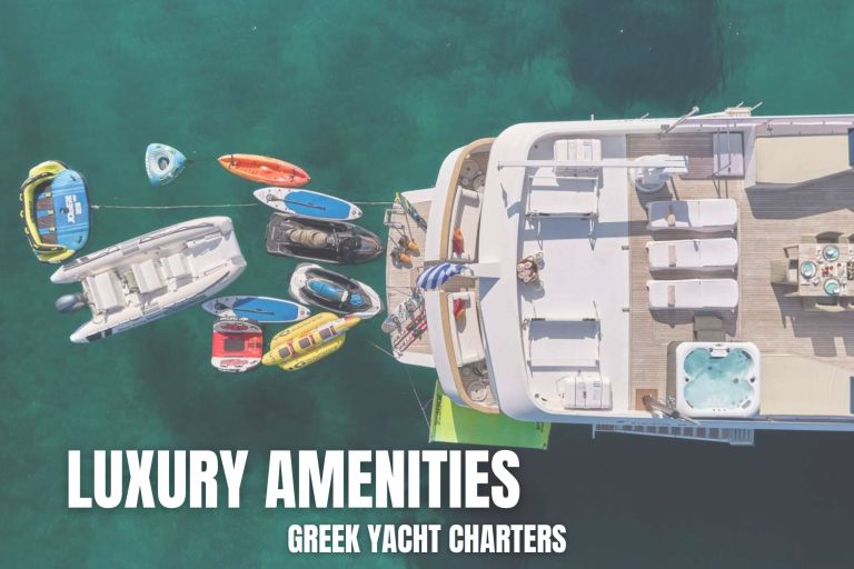 Top 10 Luxury Yacht Charter Amenities – Jet Ski, Jacuzzi, Spa, Sauna – Greece Yacht Charters